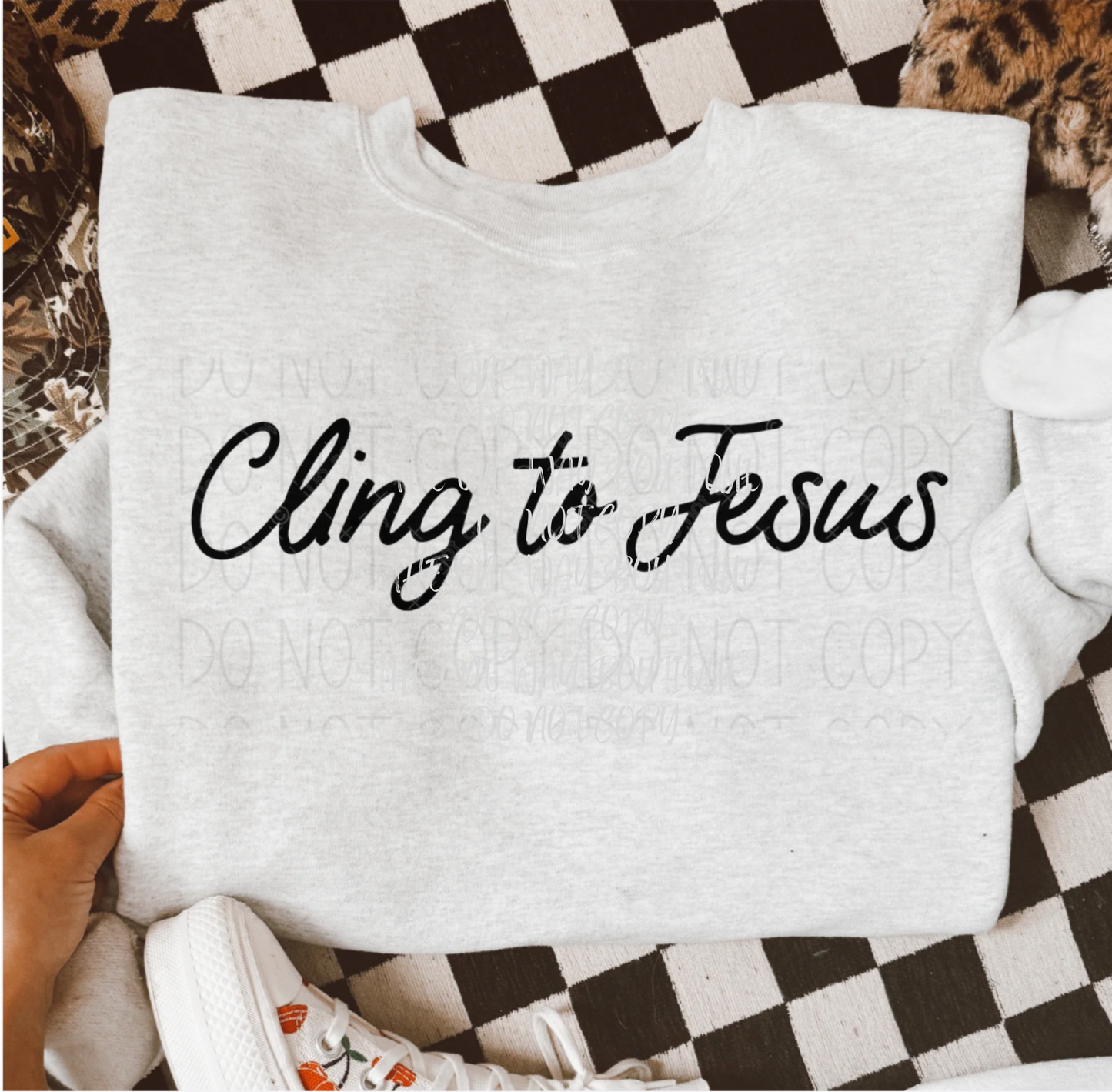Cling to Jesus Crewneck