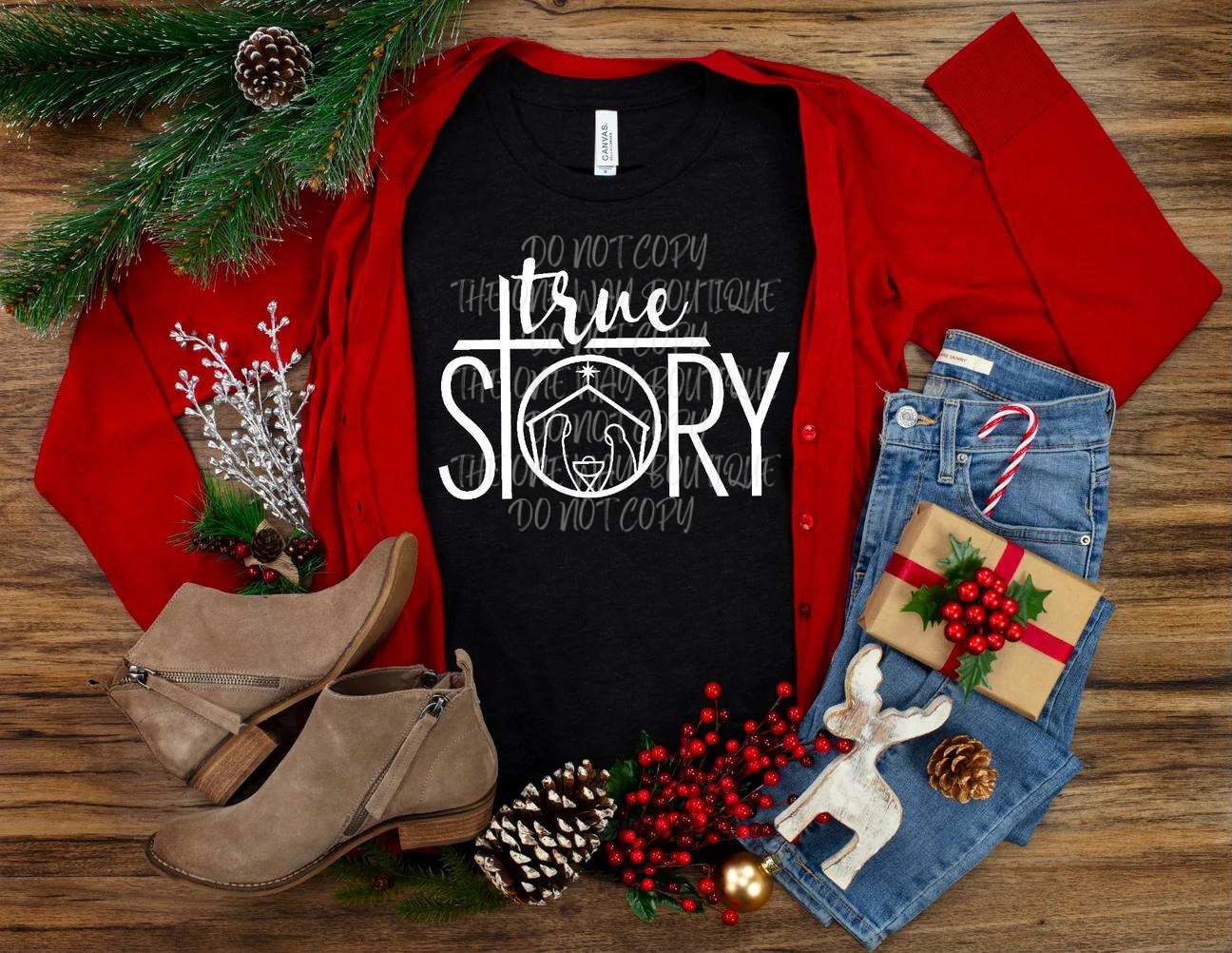 True Story Graphic Tee