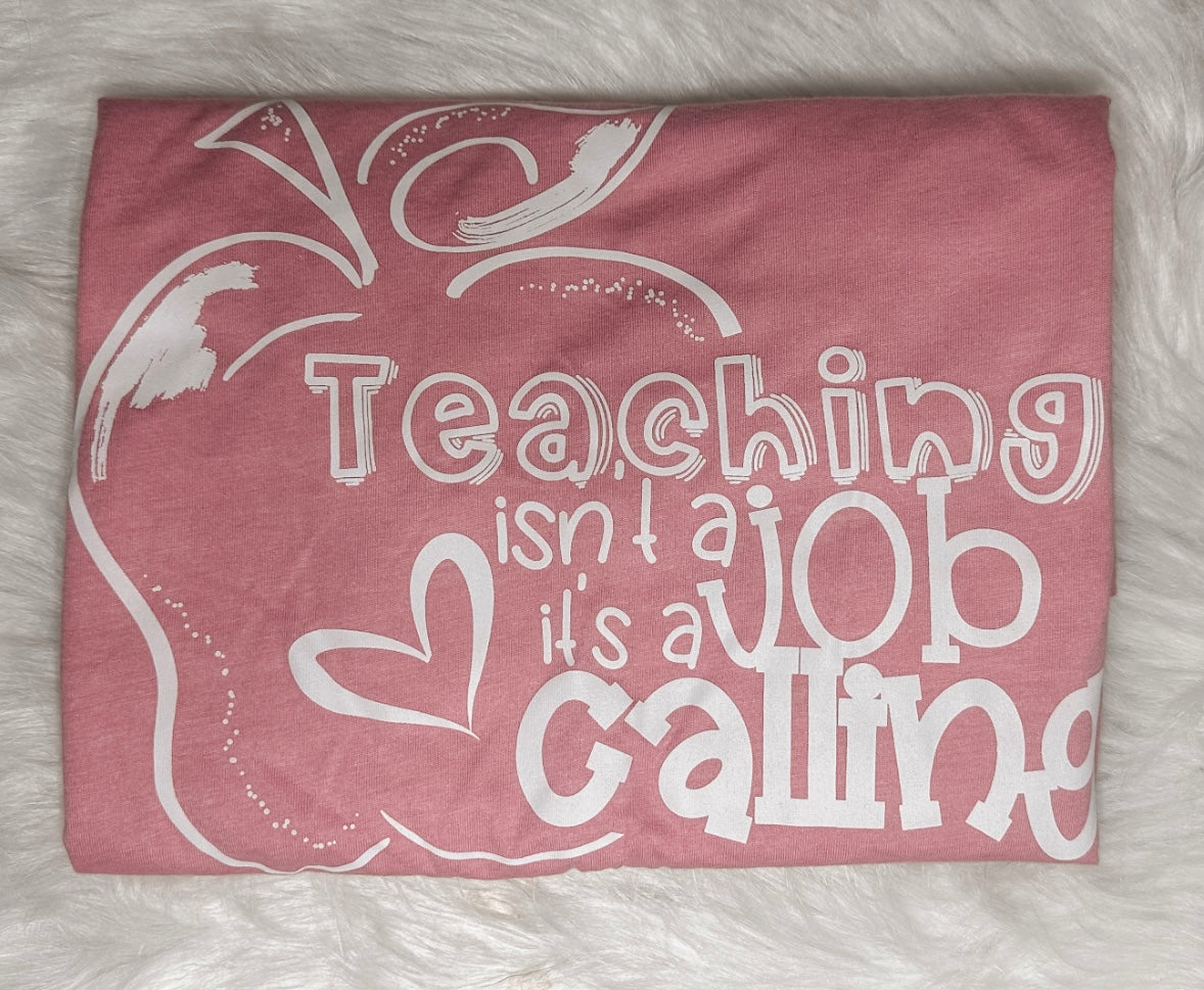 Teaching Isn't A Job