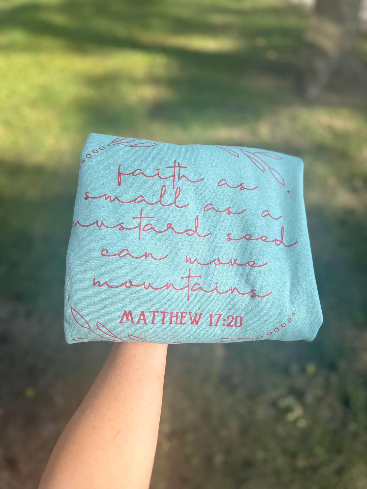 Faith as Small as a Mustard Seed Crewneck