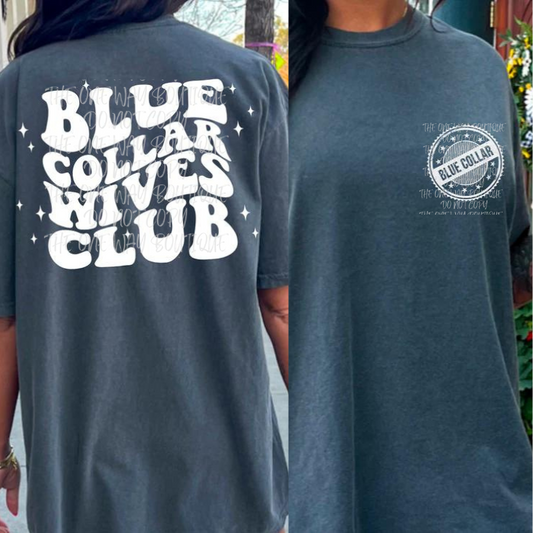 Blue Collar Wives Club