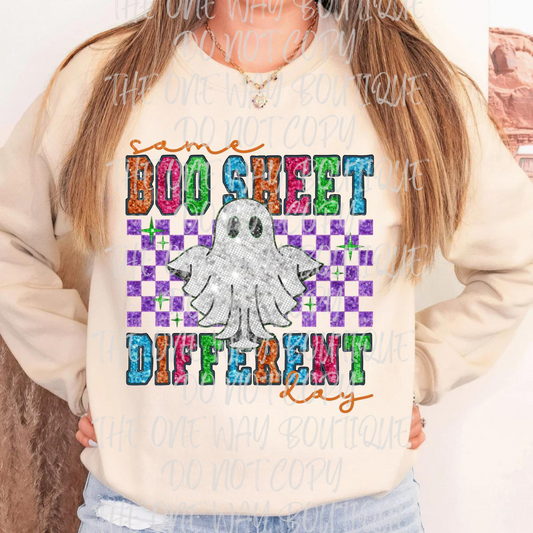 Same Boo Sheet Different Day Graphic