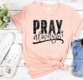 Pray Always Graphic