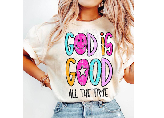 God is Good All the Time Graphic Tee