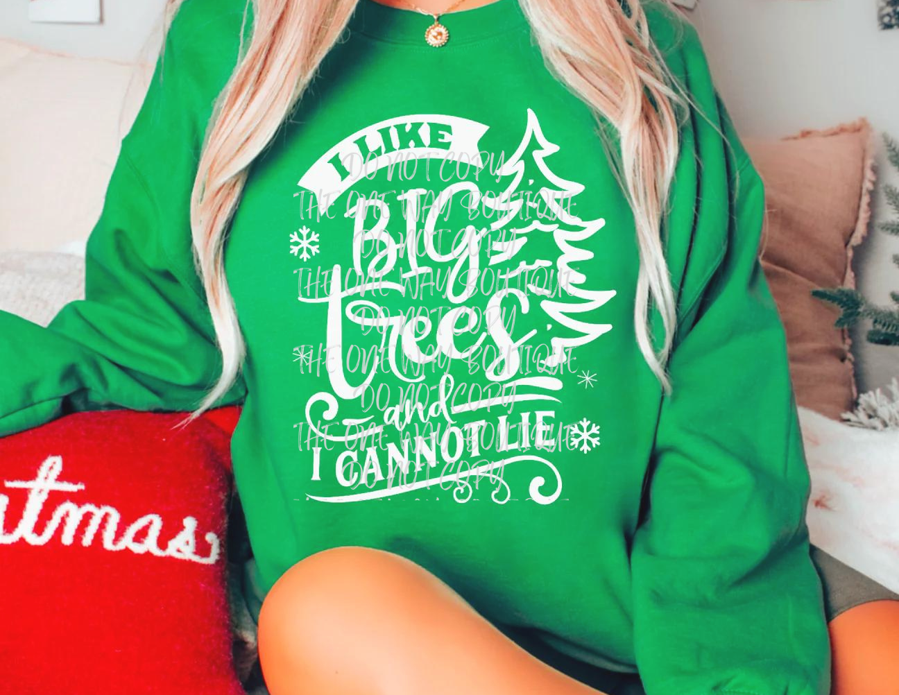I like big Trees..Christmas Crewneck