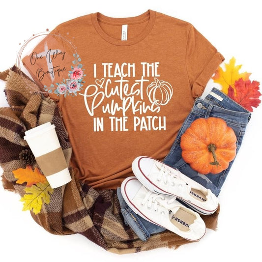 Teach The Cutest Pumpkins Tee